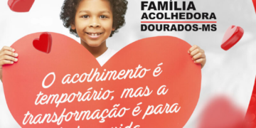Dourados: inscrições para participar do “Família Acolhedora” terminam hoje; veja como fazer