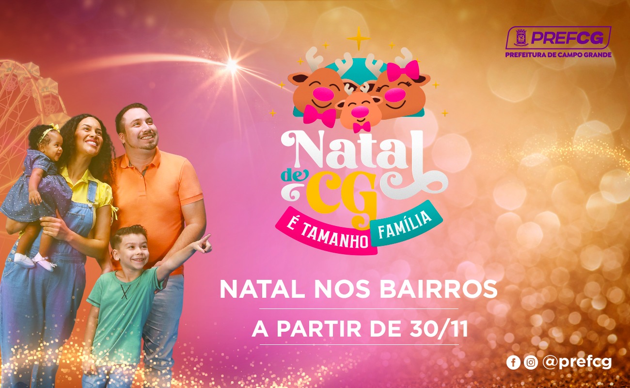 Natal nos Bairros começa dia 30 de novembro e percorre as sete regiões e os dois distritos