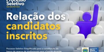 SED divulga relação dos candidatos inscritos no processo seletivo para professores temporários