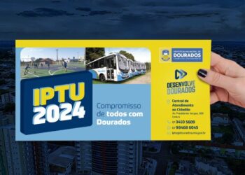 Prefeitura de Dourados adia vencimento do IPTU para o dia 23 de fevereiro