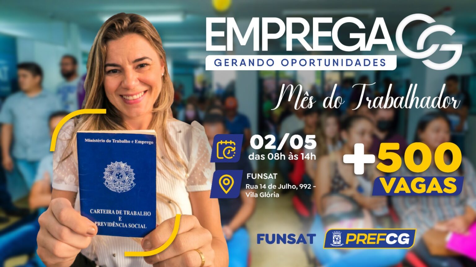 Em alusão ao Dia do Trabalhador, Emprega CG acontecerá dia 2 de maio