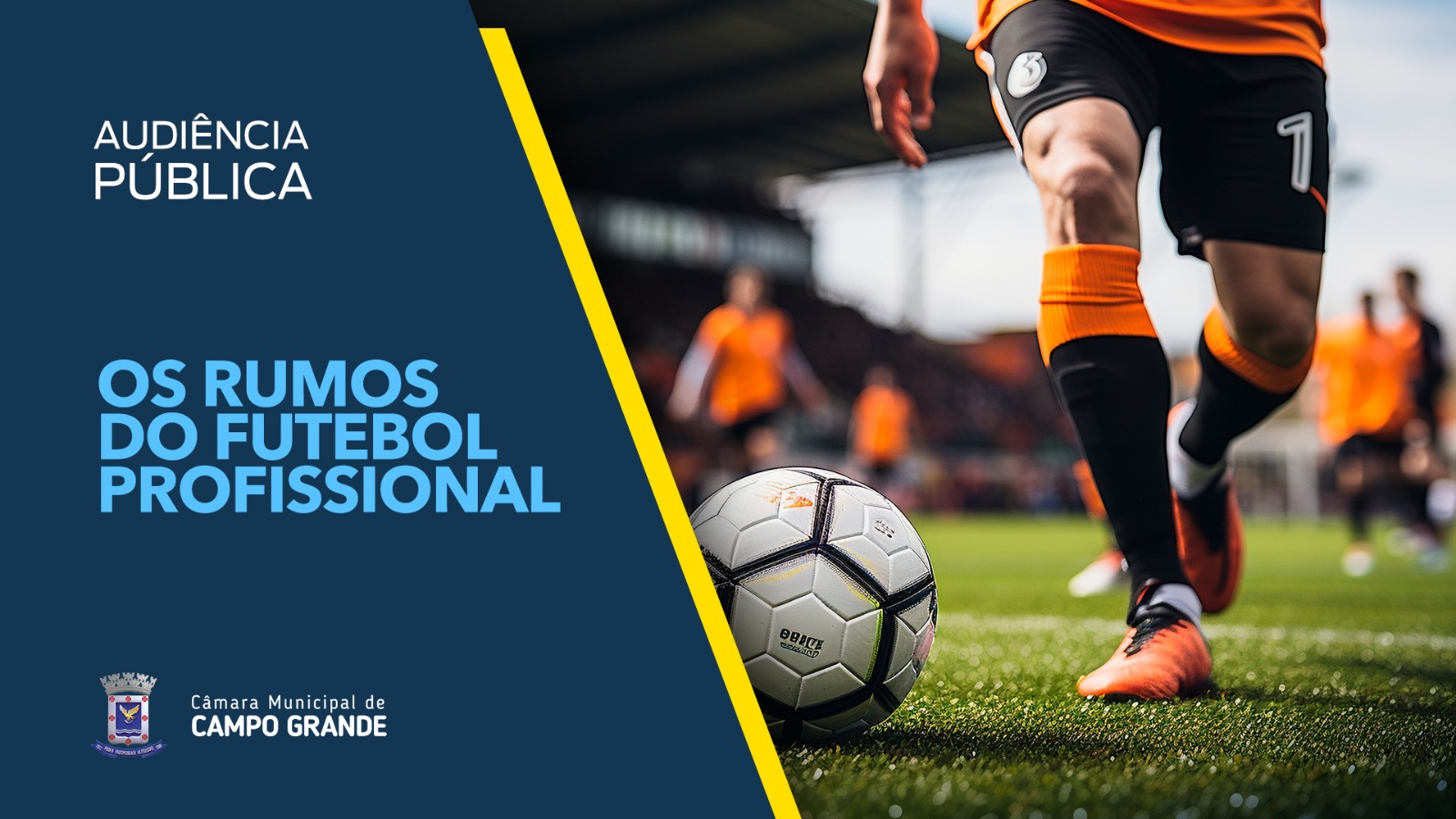 Vereadores debatem os rumos do futebol profissional em audiência nesta 6ª