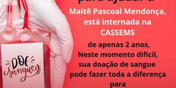 Junte-se à corrente do bem: Doe sangue para ajudar a pequena Maitê