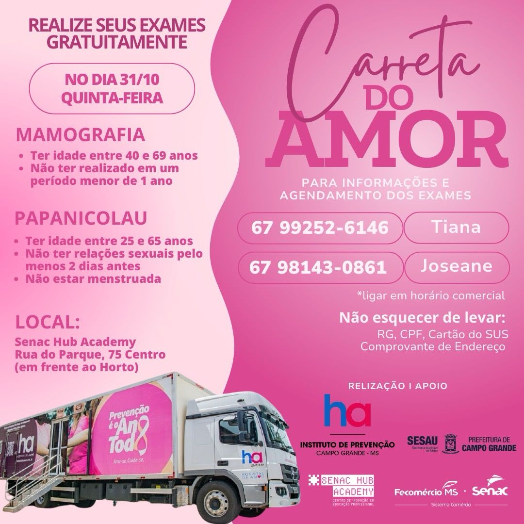 Carreta do Amor oferece exames gratuitos no Senac Hub Academy em Campo Grande