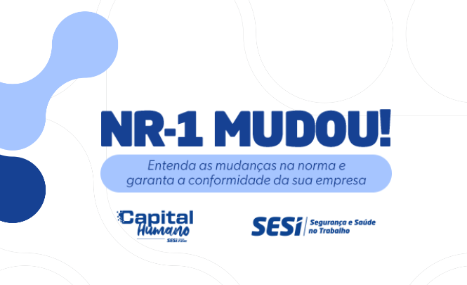 Sesi promove evento para discutir mudanças na NR-1 e impactos na saúde mental dos trabalhadores