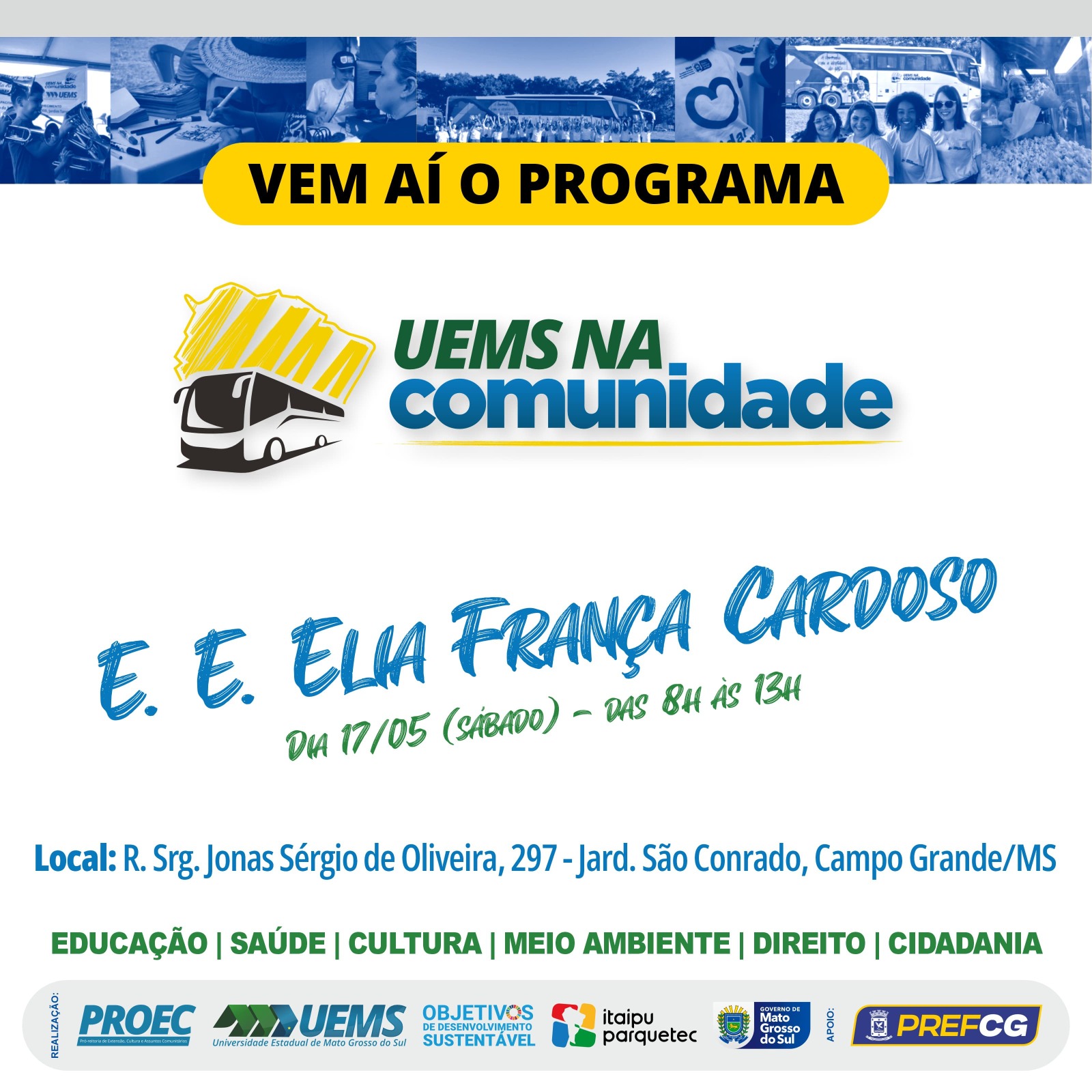 UEMS na Comunidade leva ação de cidadania ao bairro São Conrado neste sábado