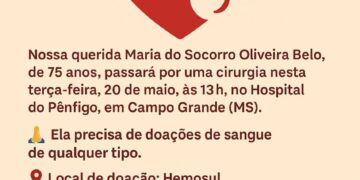 Corrente de solidariedade busca doadores de sangue para idosa que passará por cirurgia em Campo Grande
