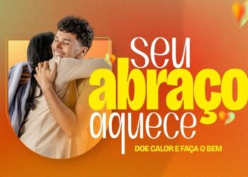 Com a chegada do frio, SED mobiliza população em campanha do agasalho “Seu Abraço Aquece 2025”