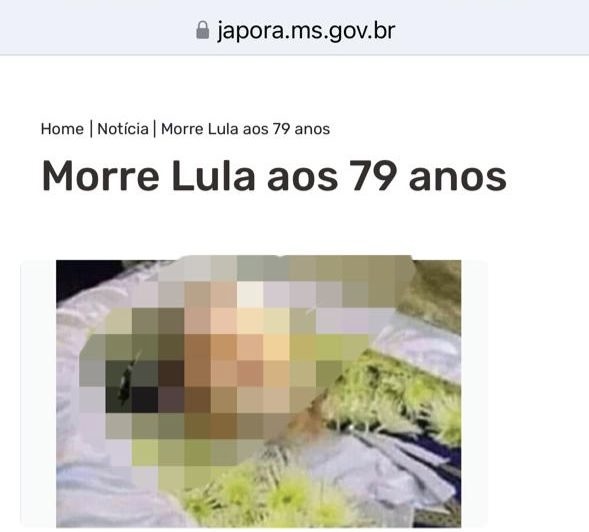 Site oficial de Prefeitura em MS divulga falsa morte de Lula com foto em caixão 