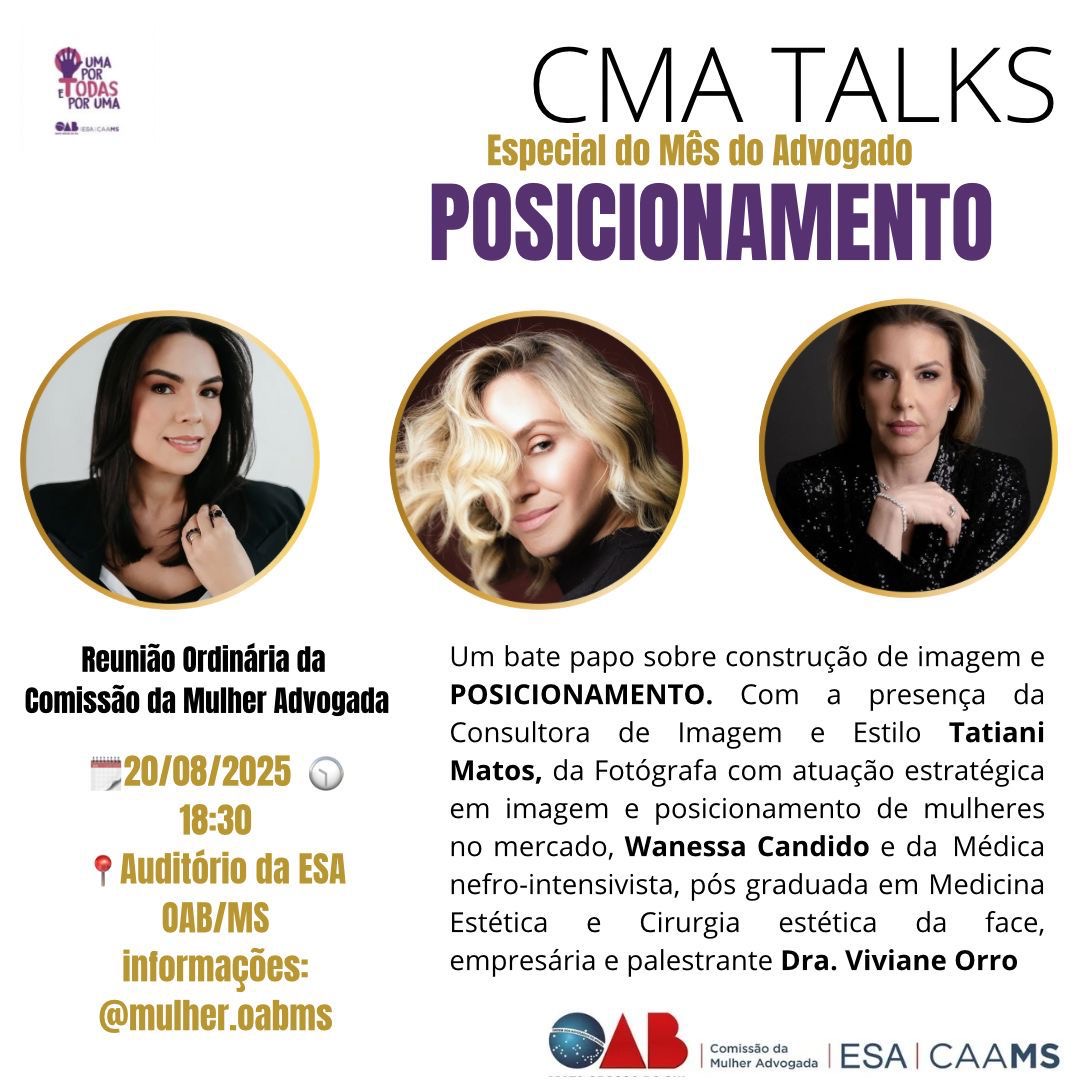 CMA Talks – Especial do Mês do Advogado discute construção de imagem e posicionamento