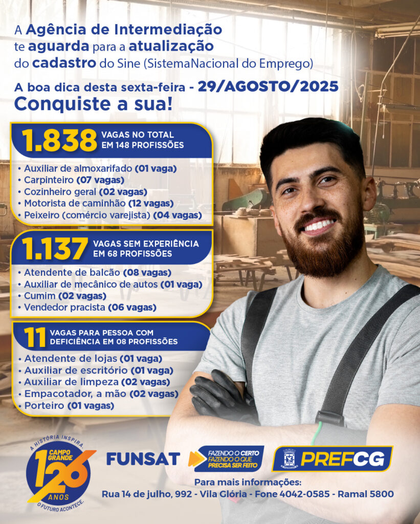 Funsat oferece 1.838 vagas de emprego e ação itinerante do Emprega CG Funsat oferece 1.838 vagas de emprego e ação itinerante do Emprega CG