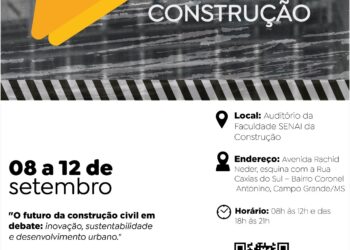 Campo Grande recebe Workshop “Semana da Construção” em parceria com a Semades