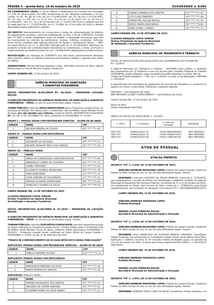 EMHA divulga lista de desclassificados e convoca suplentes para a Vila da Melhor Idade EMHA divulga lista de desclassificados e convoca suplentes para a Vila da Melhor Idade