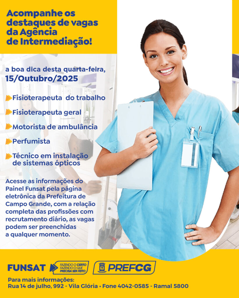 Funsat oferece 1.611 vagas de emprego em Campo Grande Funsat oferece 1.611 vagas de emprego em Campo Grande