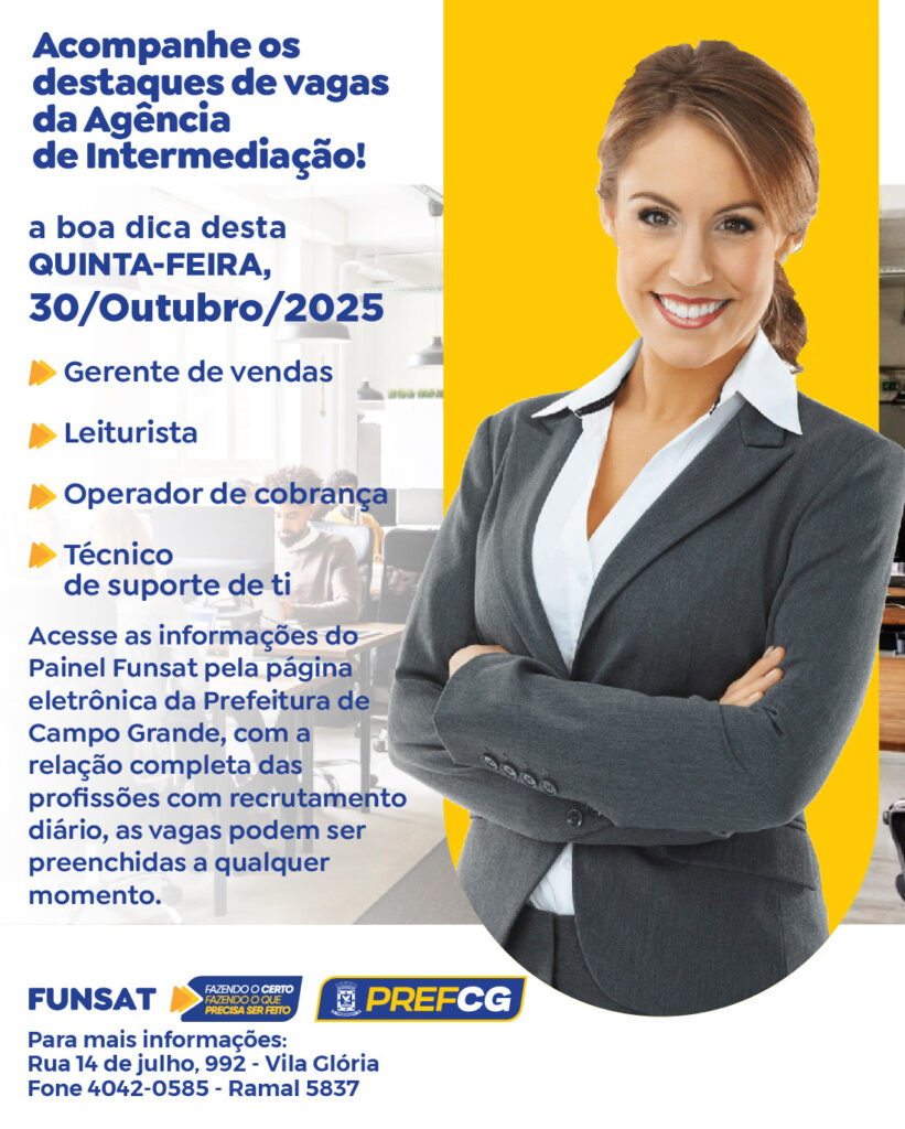 Funsat divulga 1.463 vagas de emprego em 155 profissões nesta quinta-feira