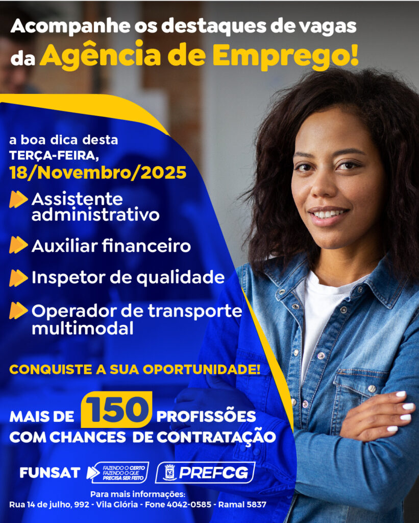 Funsat oferece 1.283 vagas de emprego em Campo Grande nesta terça (18) Funsat oferece 1.283 vagas de emprego em Campo Grande nesta terça (18)