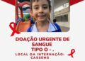Augusto precisa de doações de sangue e família conclama doadores para irem até a Cassems