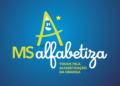 Prefeitura divulga seleção para formadores do Programa MS Alfabetiza